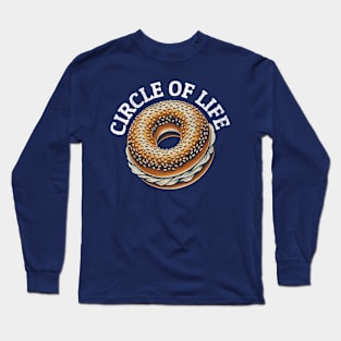 Bagels are the Circle of Life Long Sleeve T-Shirt